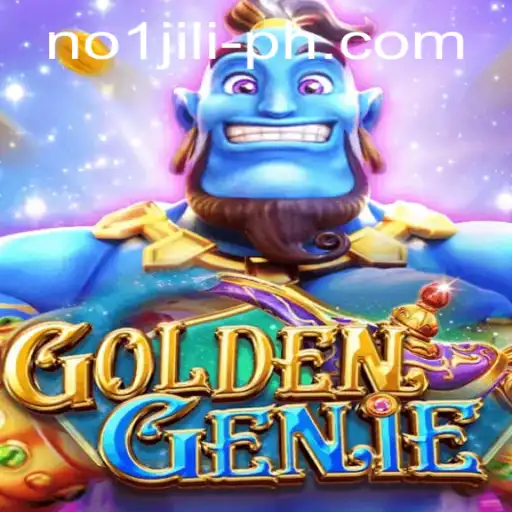 Exploring GOLDENGENIE: The No 1 Jili Adventure