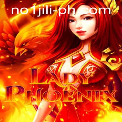 LadyPhoenix: The Unstoppable Rise with No 1 Jili as Its Fury