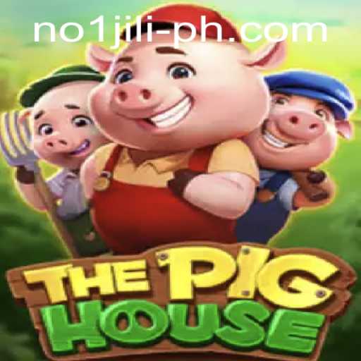 Exploring ThePigHouse: The Leading Game in the No 1 Jili Category